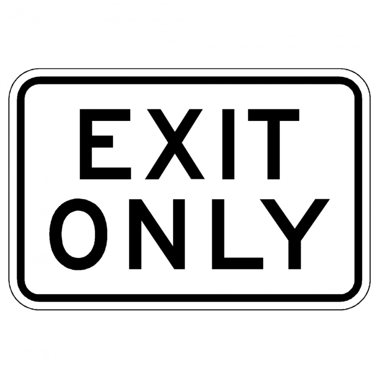 Exit Only-2 – Real Traffic Signs